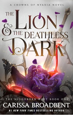 The Lion and the Deathless Dark: Book 5
